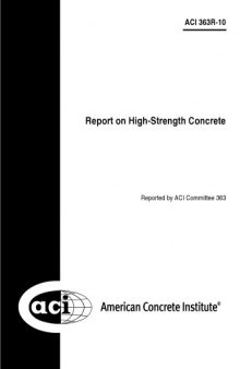 ACI 363R-10 - Report on High-Strength Concrete