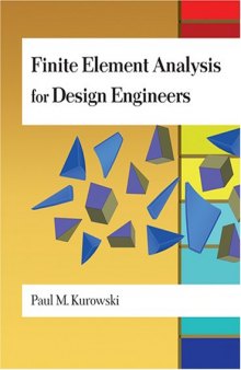 Finite Element Analysis For Design Engineers