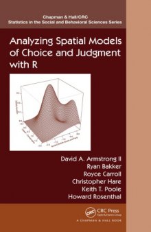 Analyzing Spatial Models of Choice and Judgment with R