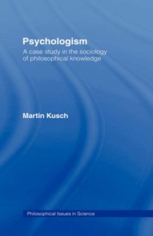 Psychologism: The Sociology of Philosophical Knowledge