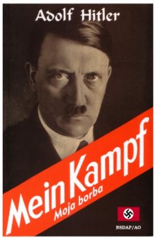 Mein Kampf, Moja borba