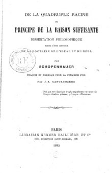 De la quadruple racine du principe de raison suffisante