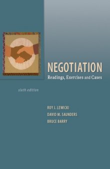 Negotiation: Readings, Exercises, and Cases