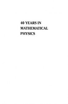 40 years in mathematical physics