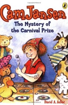 Cam Jansen and the Mystery of the Carnival Prize