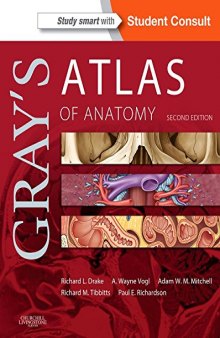 Gray's Atlas of Anatomy, 2e