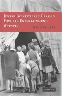 Jewish Identities in German Popular Entertainment, 1890-1933