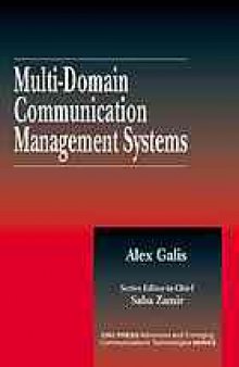 Multi-domain communication management systems