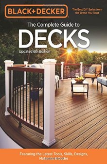 Black & Decker The Complete Guide to Decks