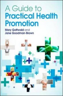 A Guide To Practical Health Promotion