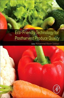 Eco-friendly technology for postharvest produce quality