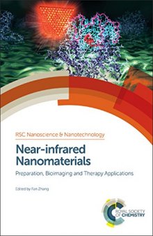 Near-infrared nanomaterials: preparation, bioimaging and therapy applications