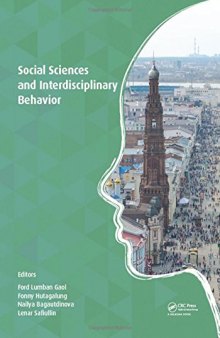 Social Sciences and Interdisciplinary Behavior: the 4th International Congress on Interdisciplinary Behavior and Social Science (ICIBSoS 2015), Kazan Federal University, Kazan, Russia, 22-23 October 2015 & Arya Duta hotel, Jakarta, Indonesia, 07-08 November 2015