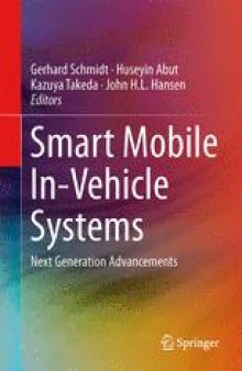 Smart Mobile In-Vehicle Systems: Next Generation Advancements