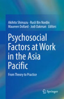 Psychosocial Factors at Work in the Asia Pacific: From Theory to Practice