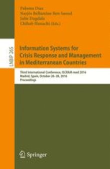 Information Systems for Crisis Response and Management in Mediterranean Countries: Third International Conference, ISCRAM-med 2016, Madrid, Spain, October 26-28, 2016, Proceedings