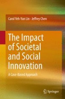 The Impact of Societal and Social Innovation: A Case-Based Approach