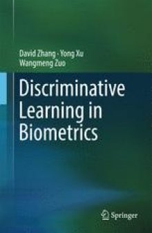 Discriminative Learning in Biometrics