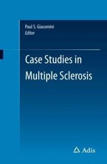 Case Studies in Multiple Sclerosis