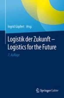 Logistik der Zukunft - Logistics for the Future