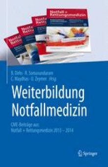 Weiterbildung Notfallmedizin: CME-Beiträge aus: Notall + Rettungsmedizin 2013–2014