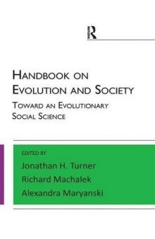 Handbook on Evolution and Society: Toward an Evolutionary Social Science