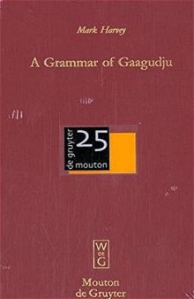 A Grammar of Gaagudju