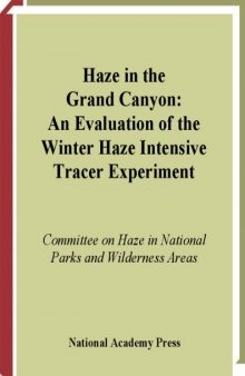 Haze in the Grand Canyon: An Evaluation of the Winter Haze Intensive Tracer Experiment