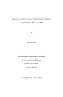 Get a room: Private space and private people in Old French and Middle English love stories.