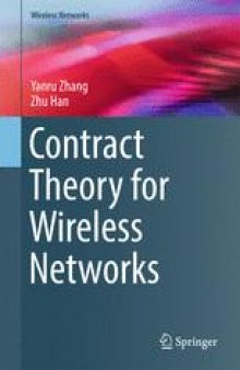 Contract Theory for Wireless Networks