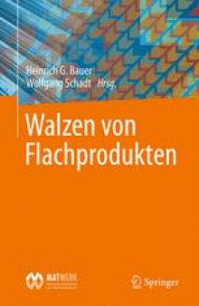 Walzen von Flachprodukten