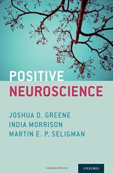 Positive neuroscience