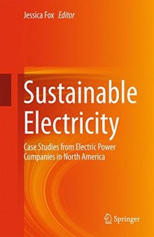 Sustainable Electricity: Case Studies from Electric Power Companies in North America