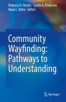 Community Wayfinding: Pathways to Understanding