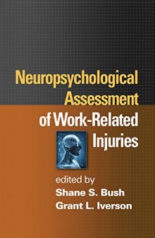 Neuropsychological Assessment of Work-Related Injuries