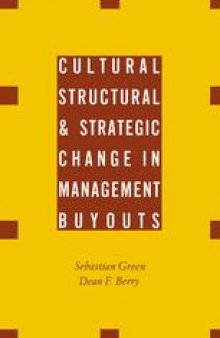 Cultural, Structural and Strategic Change in Management Buyouts