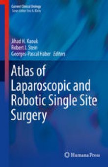 Atlas of Laparoscopic and Robotic Single Site Surgery