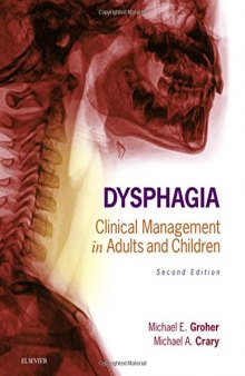 Dysphagia: Clinical Management in Adults and Children, 2e