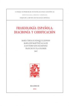 Fraseología española. Diacronia y codificacion