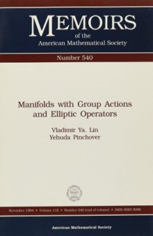 Manifolds With Group Actions and Elliptic Operators