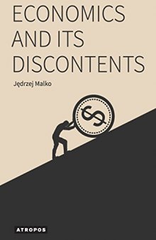 Economics and Its Discontents