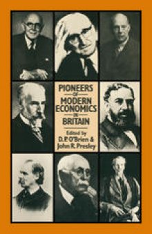 Pioneers of Modern Economics in Britain