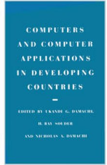 Computers and Computer Applications in Developing Countries