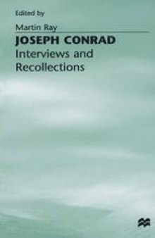 Joseph Conrad: Interviews and Recollections