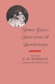 James Joyce: Interviews and Recollections