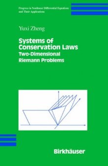 Systems of Conservation Laws: Two-Dimensional Riemann Problems