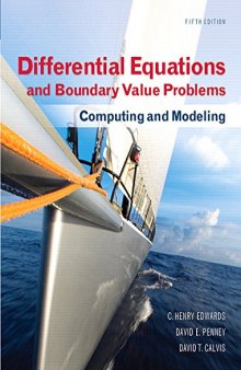 Differential Equations and Boundary Value Problems: Computing and Modeling