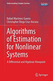 Algorithms of Estimation for Nonlinear Systems: A Differential and Algebraic Viewpoint