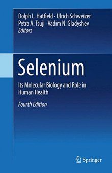 Selenium: Its Molecular Biology and Role in Human Health