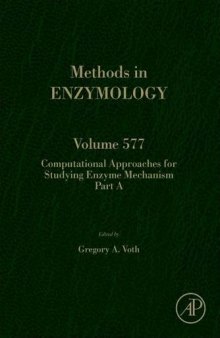 Computational Approaches for Studying Enzyme Mechanism Part A